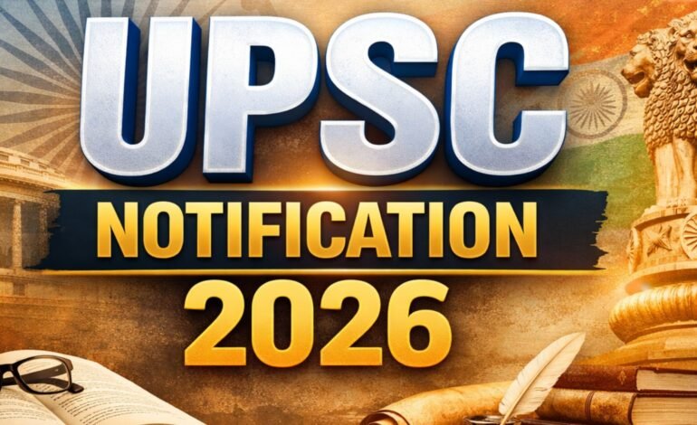 யுபிஎஸ்சி சிவில் சர்வீஸ் தேர்வு 2026: அதிரடி மாற்றங்கள் மற்றும் விண்ணப்பிக்கும் முறை – முழு விபரம்!