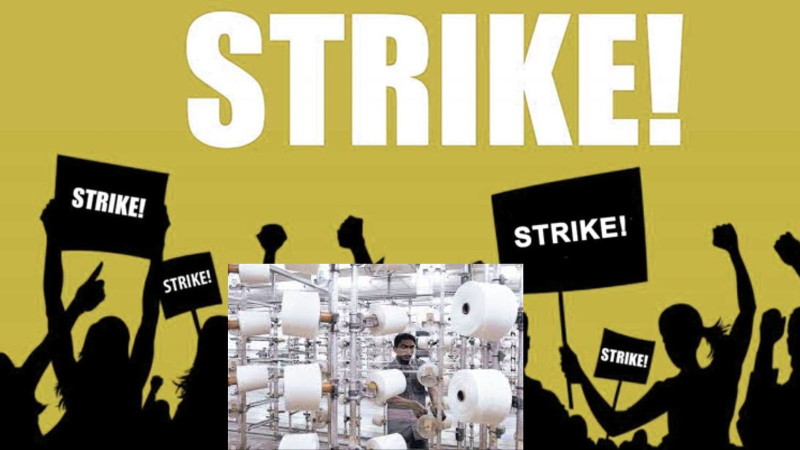 ஜவுளித் துறை ஸ்தம்பித்தது! இன்று முதல் 50% உற்பத்தி நிறுத்தப் போராட்டம் – என்ன காரணம்?