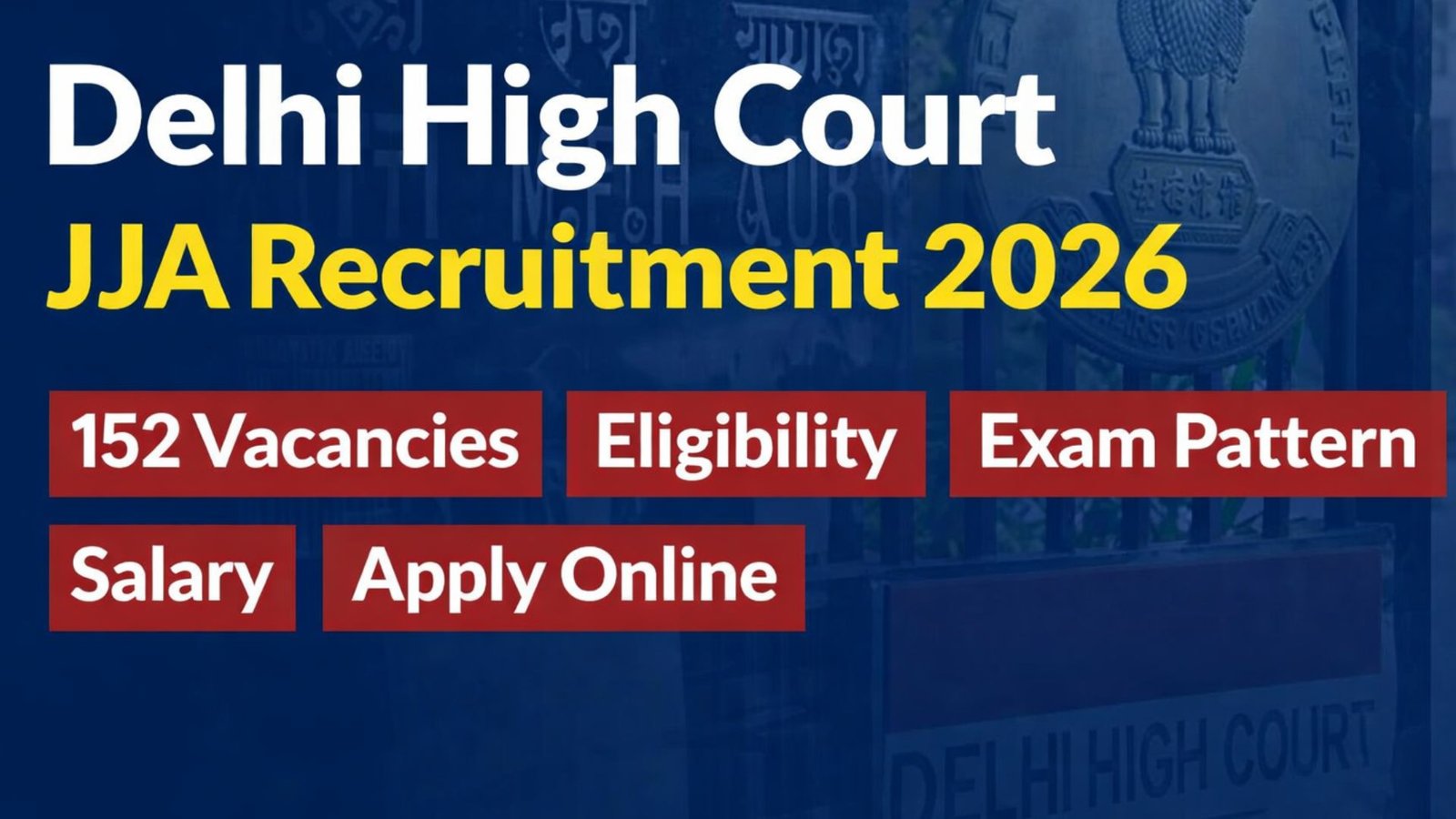 தில்லி உயர்நீதிமன்றத்தில் 152 காலிப் பணியிடங்கள்: இளநிலை உதவியாளர் வேலைக்கு விண்ணப்பிக்கப் பிப். 23 கடைசி நாள்!