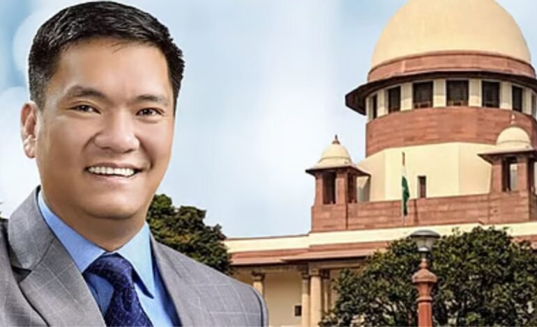 அருணாச்சல முதலமைச்சர் பெமா காண்டு மீது சிபிஐ விசாரணை! – உச்ச நீதிமன்றம் அதிரடி உத்தரவு.